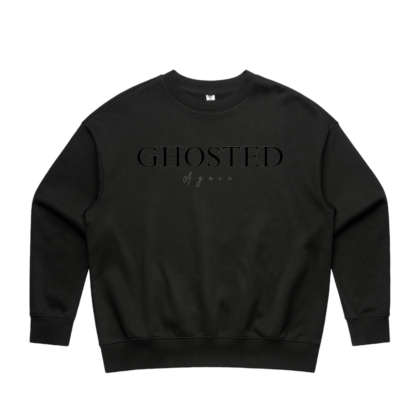 Woman's Heavy Crew Top - Ghosted Again (Black Logo)